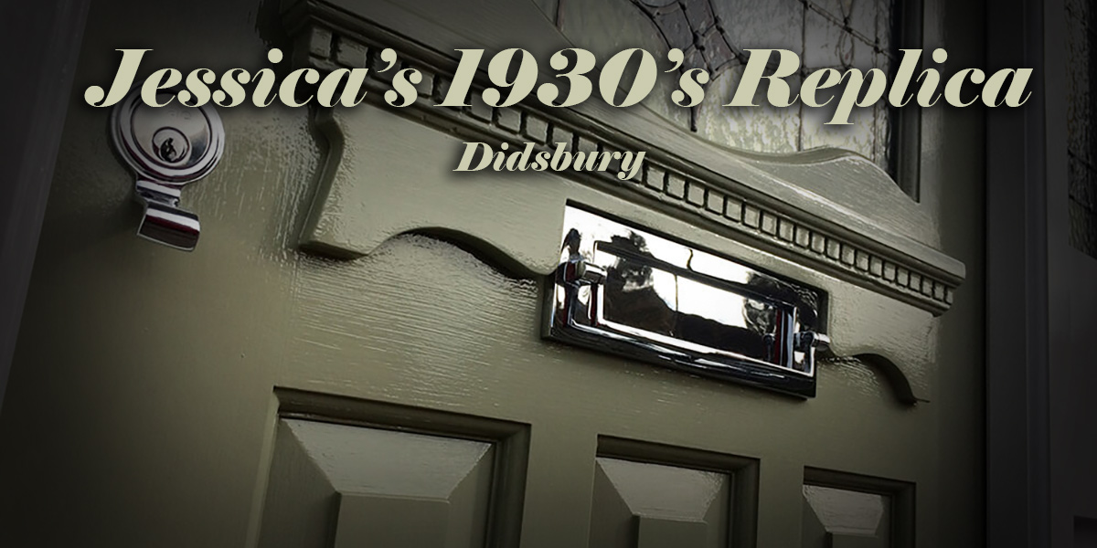 Jessica's 1930's replica front door in Didsbury - Blog cover