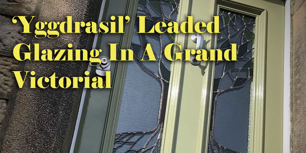 Victorian front door with Yggrasil leaded glass in Lancaster 12 LA11SE