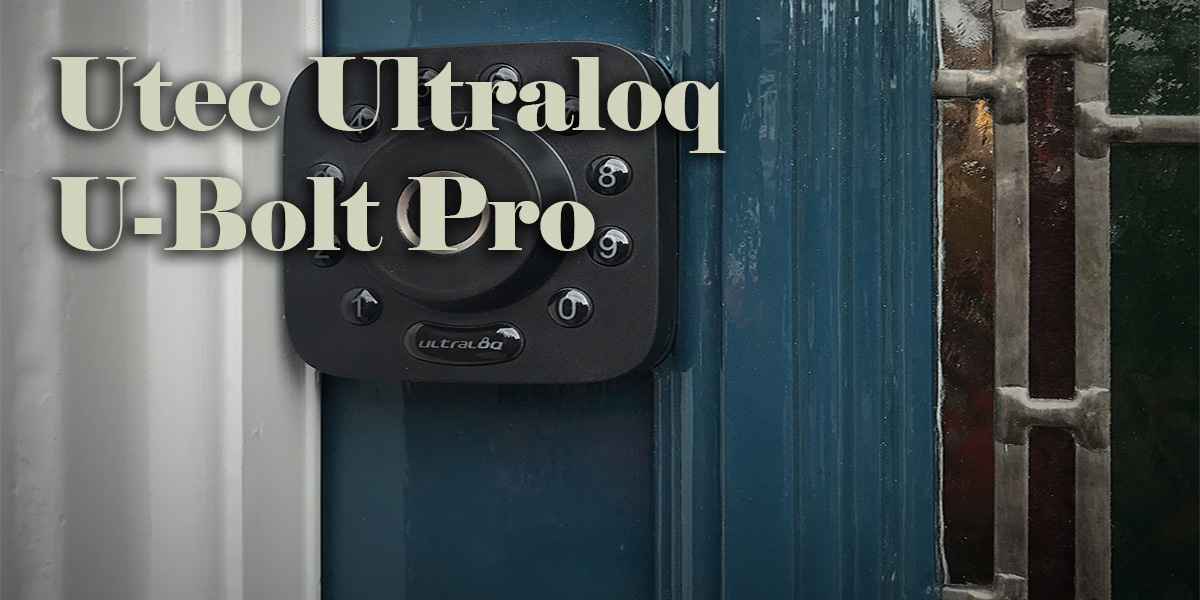 Utec Ultraloq U-Bolt Pro on a Victorian front door