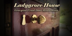 Ladygrove House - Georgian front door restoration