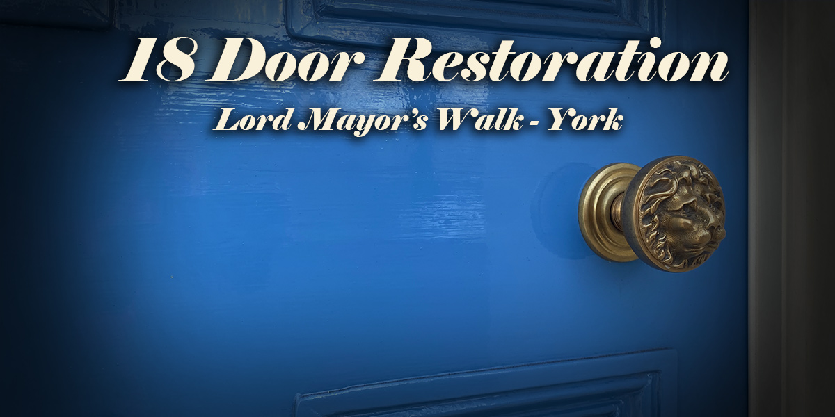 18 door restoration Lord Mayor's Walk, York - blog cover
